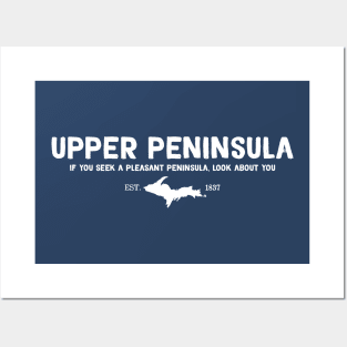 Upper Peninsula, Northern Michigan's Pleasant Peninsula U.P. Posters and Art